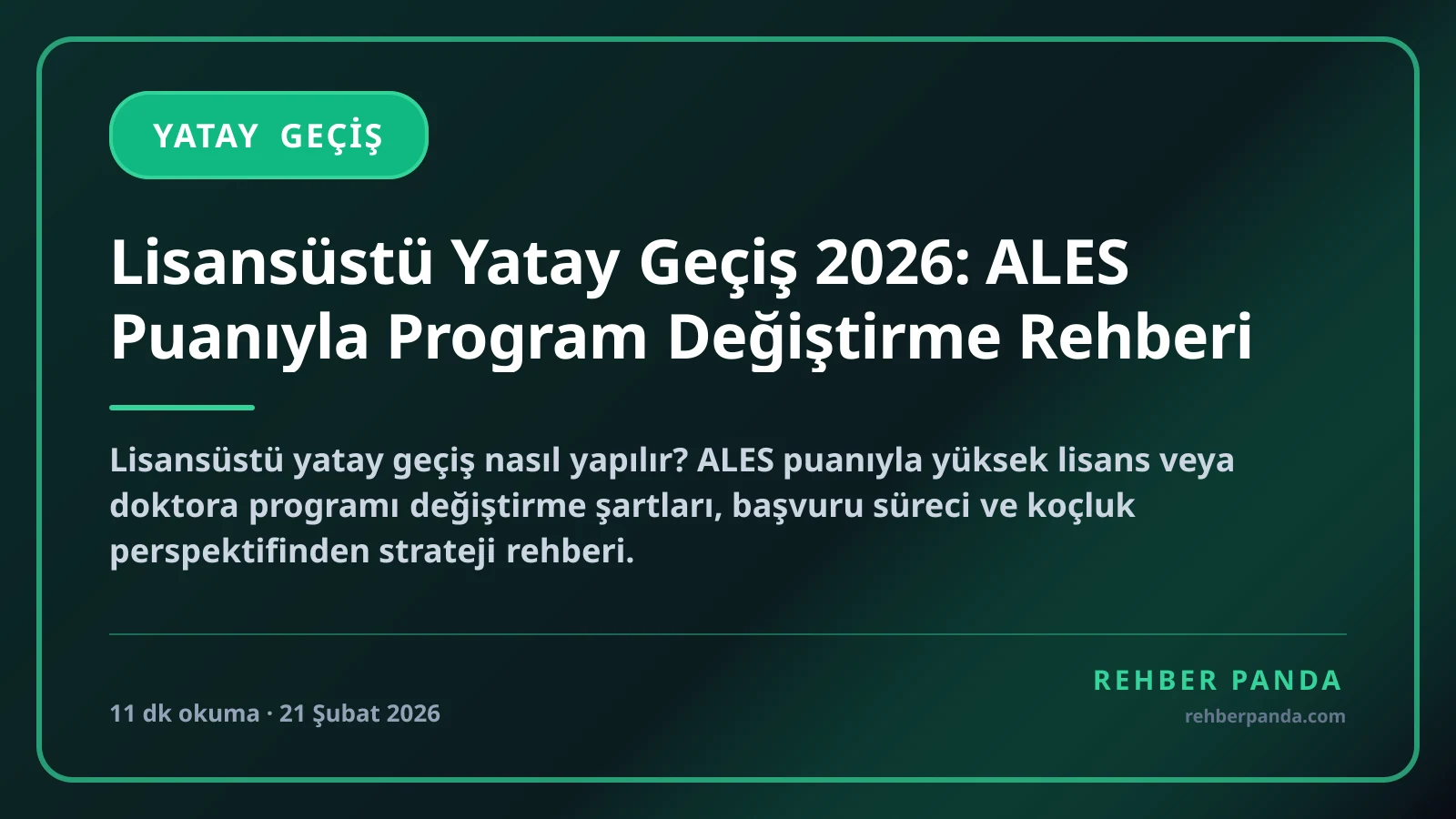 Lisansüstü Yatay Geçiş 2026: ALES Puanıyla Program Değiştirme Rehberi