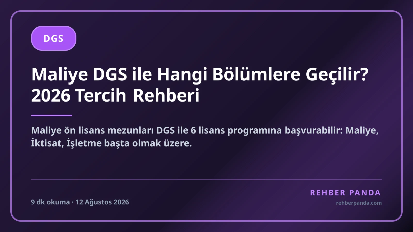Maliye DGS ile Hangi Bölümlere Geçilir? 2026 Tercih Rehberi