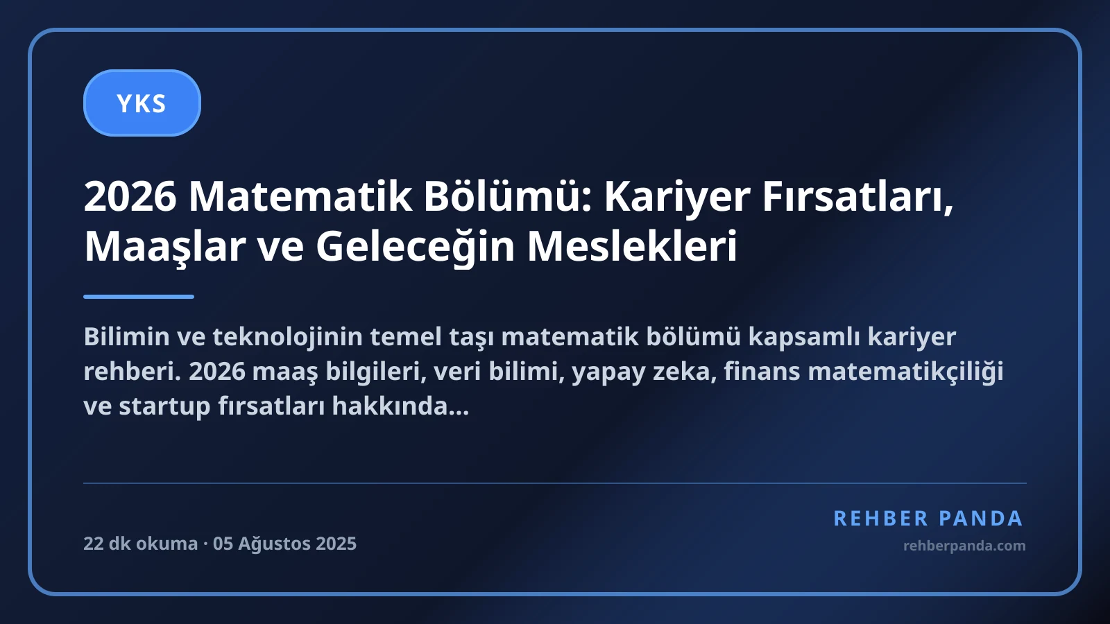 2026 Matematik Bölümü: Kariyer Fırsatları, Maaşlar ve Geleceğin Meslekleri