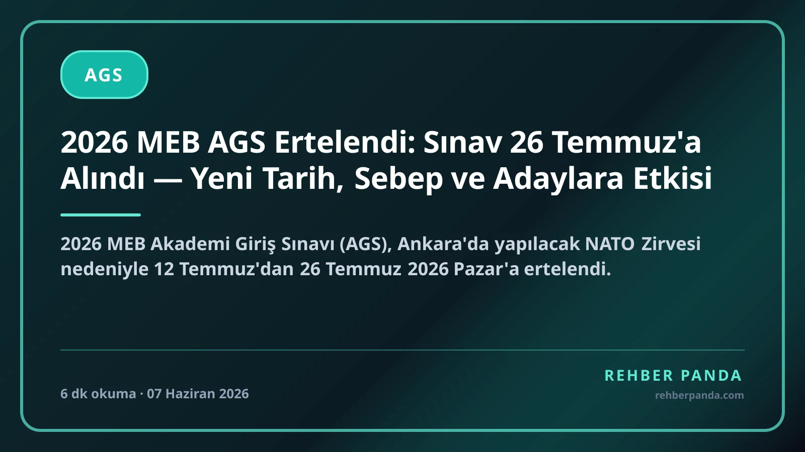 2026 MEB AGS Ertelendi: Sınav 26 Temmuz'a Alındı — Yeni Tarih, Sebep ve Adaylara Etkisi