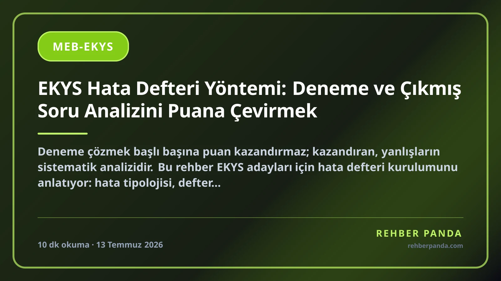 EKYS Hata Defteri Yöntemi: Deneme ve Çıkmış Soru Analizini Puana Çevirmek