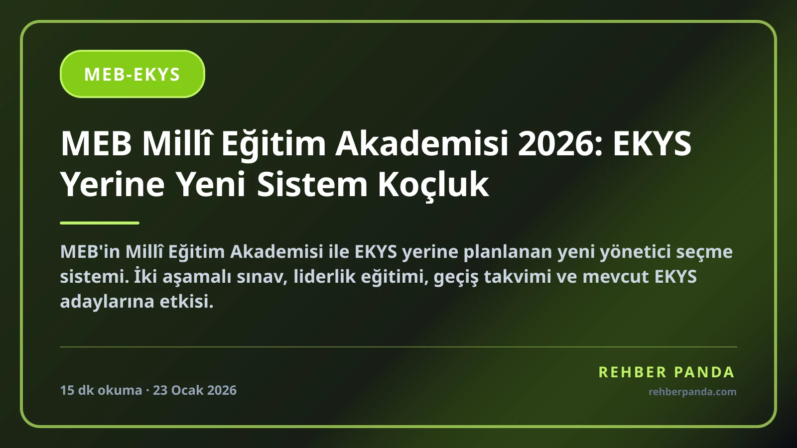 MEB Millî Eğitim Akademisi 2026: EKYS Yerine Yeni Sistem Koçluk