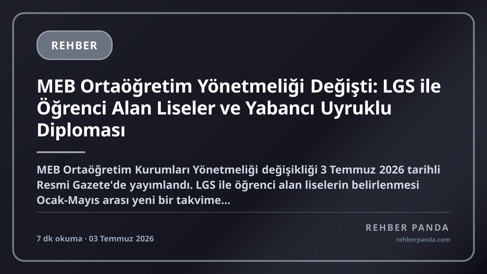 MEB Ortaöğretim Yönetmeliği Değişti: LGS ile Öğrenci Alan Liseler ve Yabancı Uyruklu Diploması