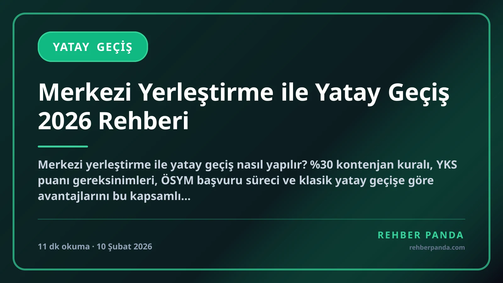 Merkezi Yerleştirme ile Yatay Geçiş 2026 Rehberi