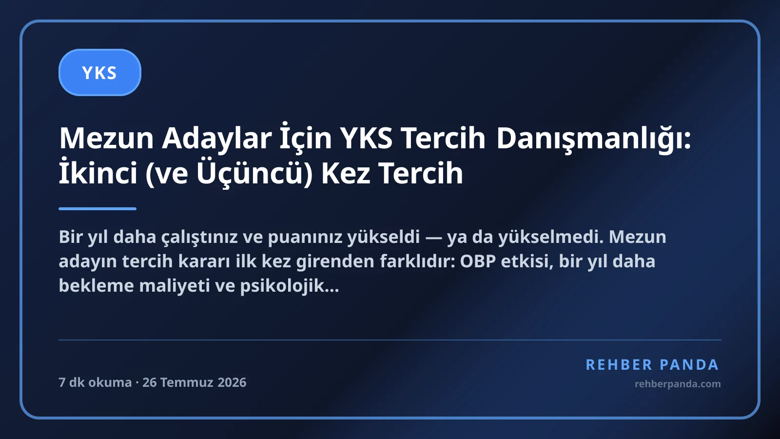Mezun Adaylar İçin YKS Tercih Danışmanlığı: İkinci (ve Üçüncü) Kez Tercih