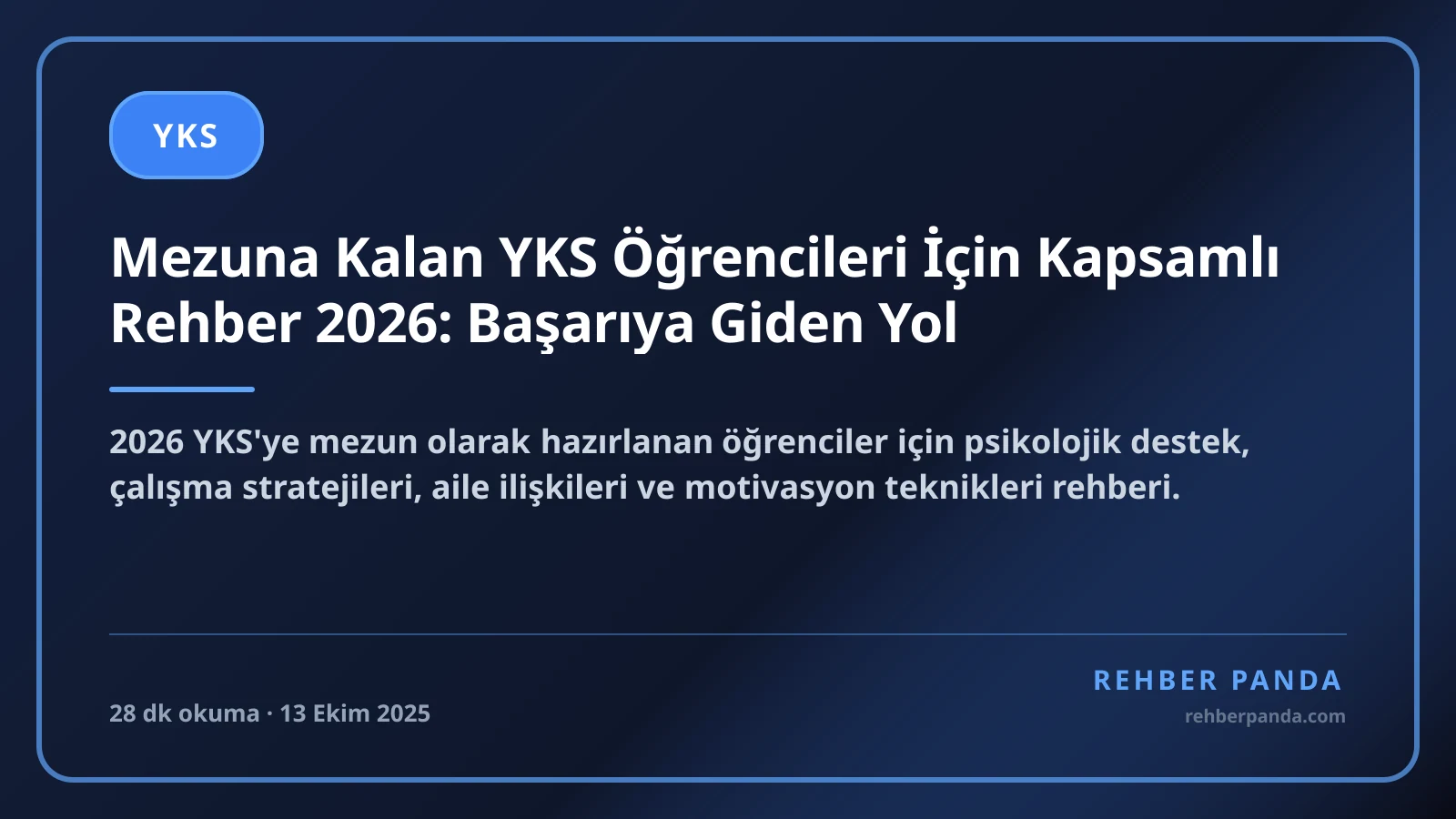Mezuna Kalan YKS Öğrencileri İçin Kapsamlı Rehber 2026: Başarıya Giden Yol