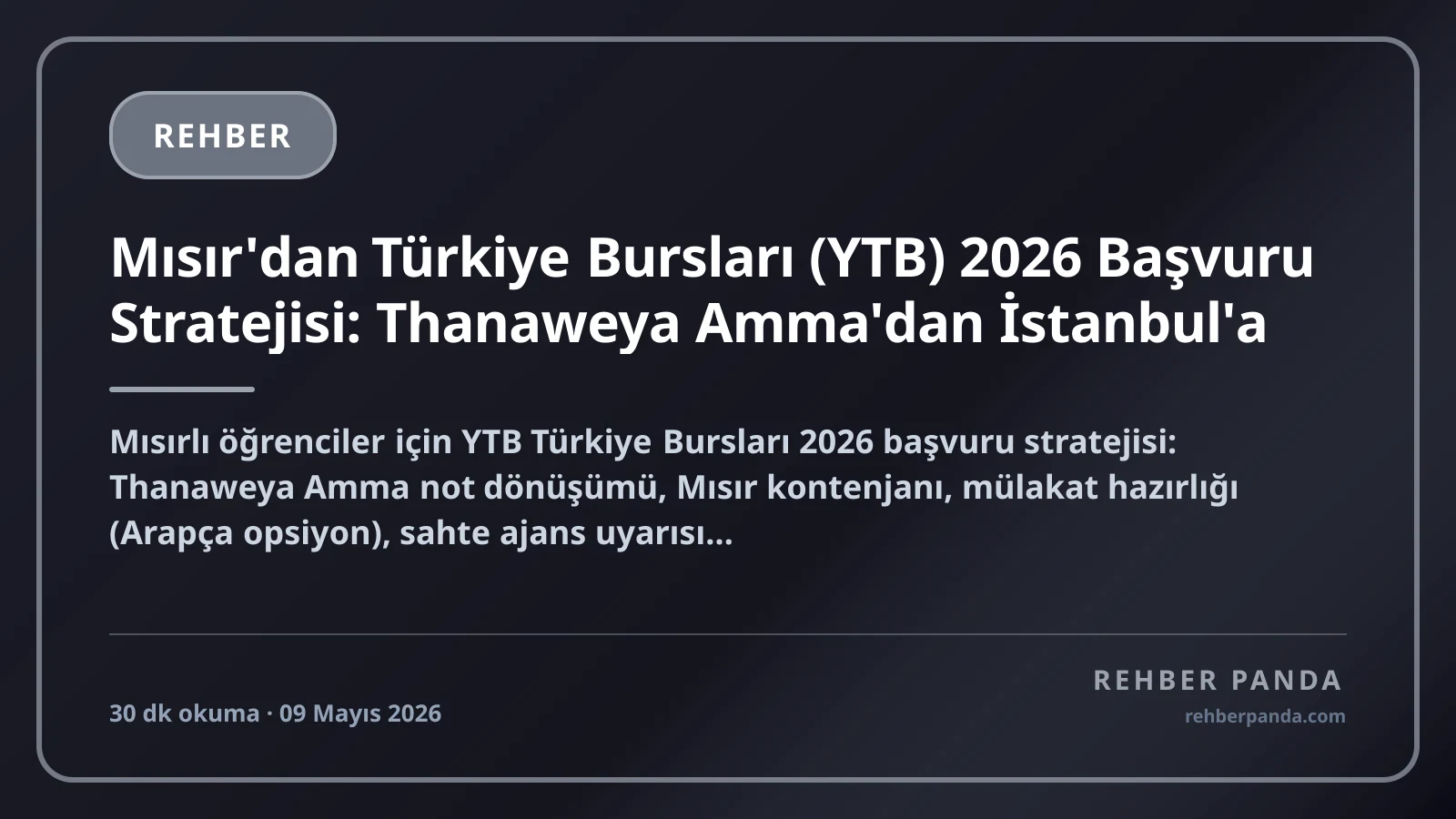 Mısır'dan Türkiye Bursları (YTB) 2026 Başvuru Stratejisi: Thanaweya Amma'dan İstanbul'a