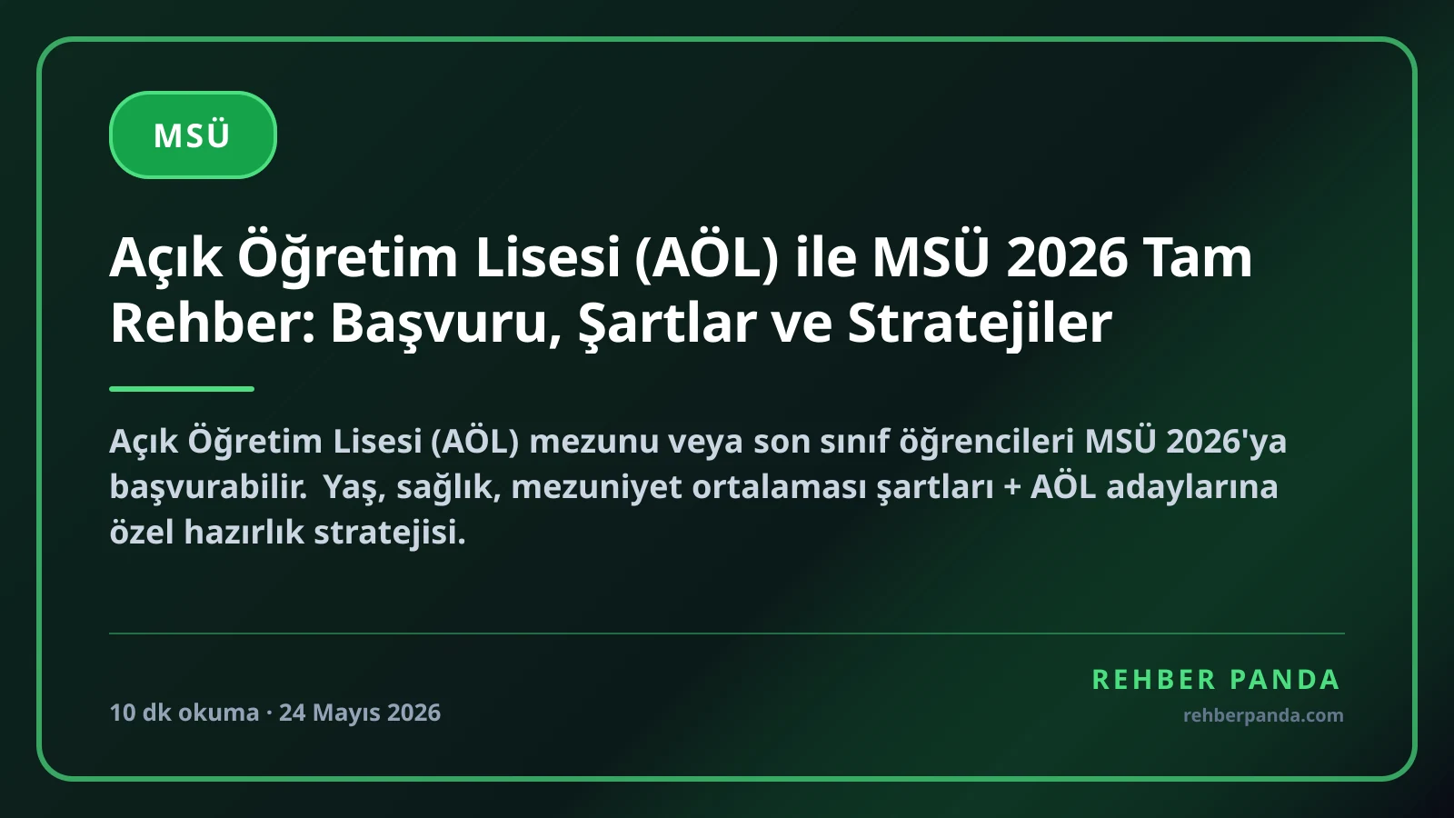 Açık Öğretim Lisesi (AÖL) ile MSÜ 2026 Tam Rehber: Başvuru, Şartlar ve Stratejiler