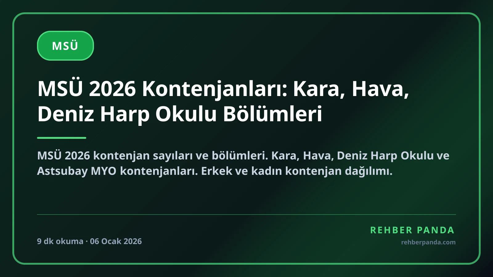MSÜ 2026 Kontenjanları: Kara, Hava, Deniz Harp Okulu Bölümleri