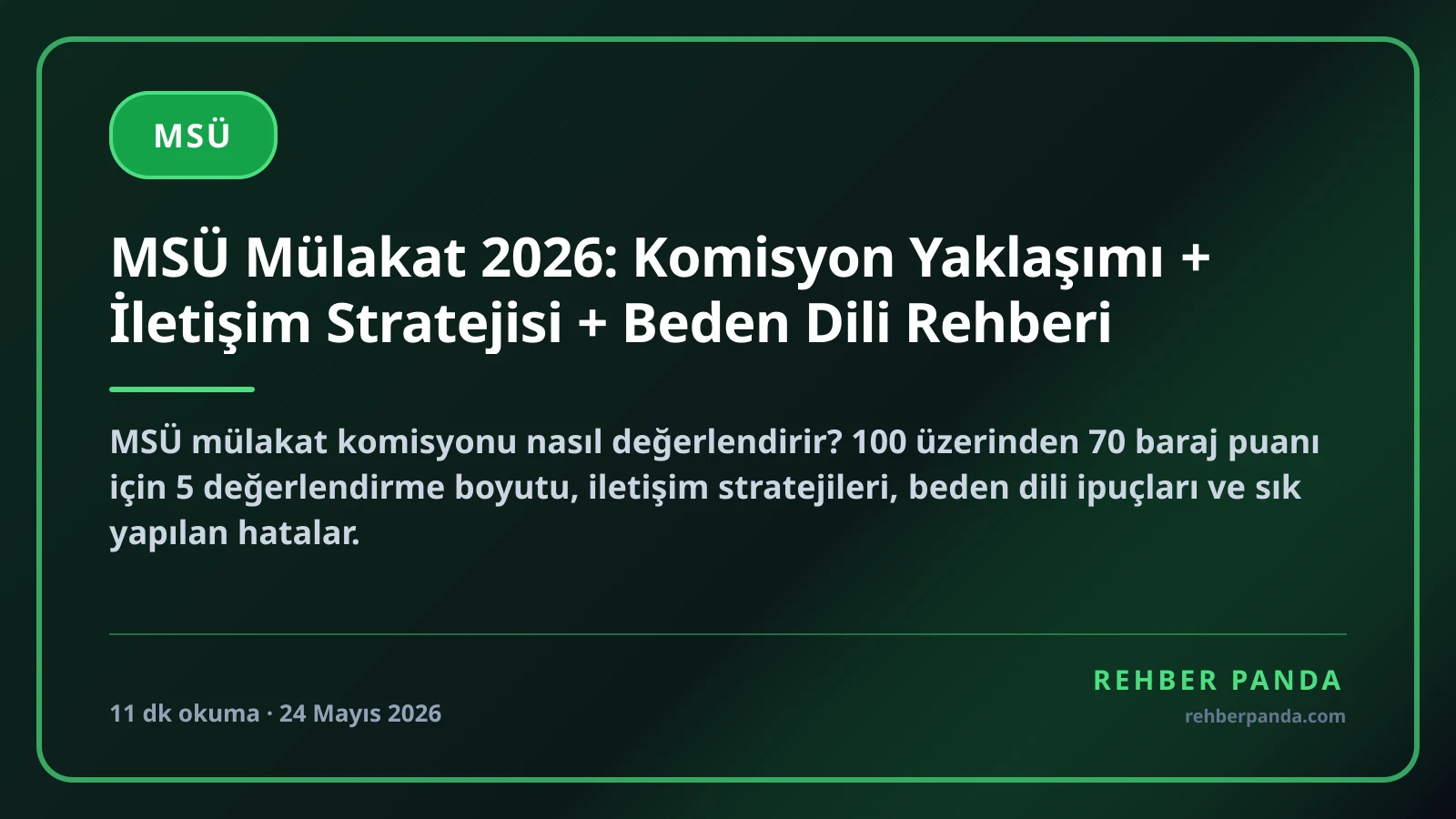 MSÜ Mülakat 2026: Komisyon Yaklaşımı + İletişim Stratejisi + Beden Dili Rehberi