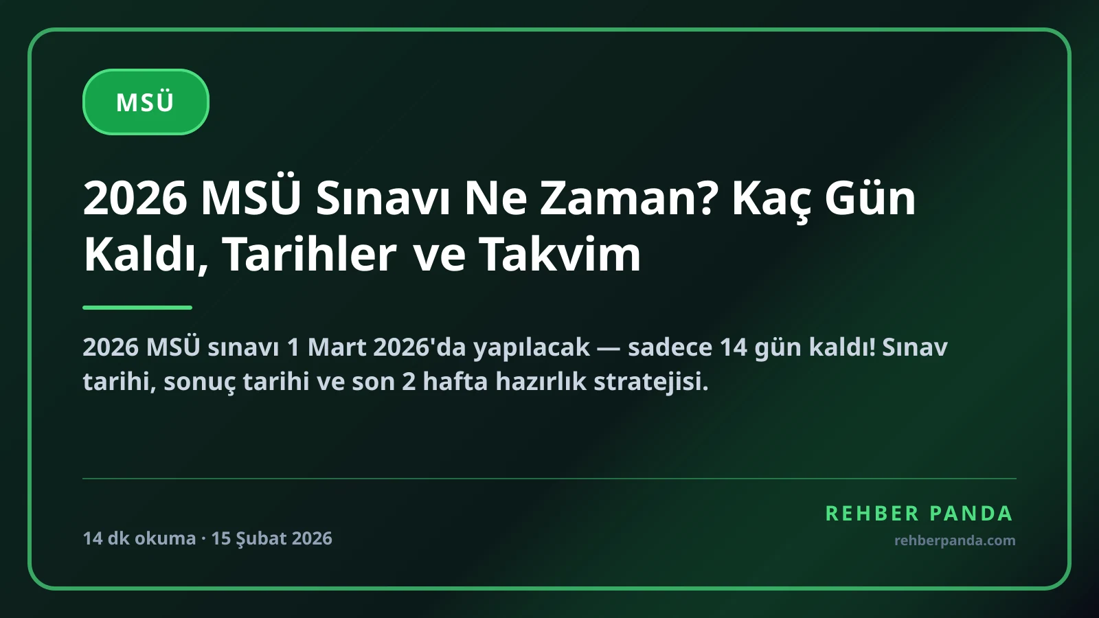 2026 MSÜ Sınavı Ne Zaman? Kaç Gün Kaldı, Tarihler ve Takvim