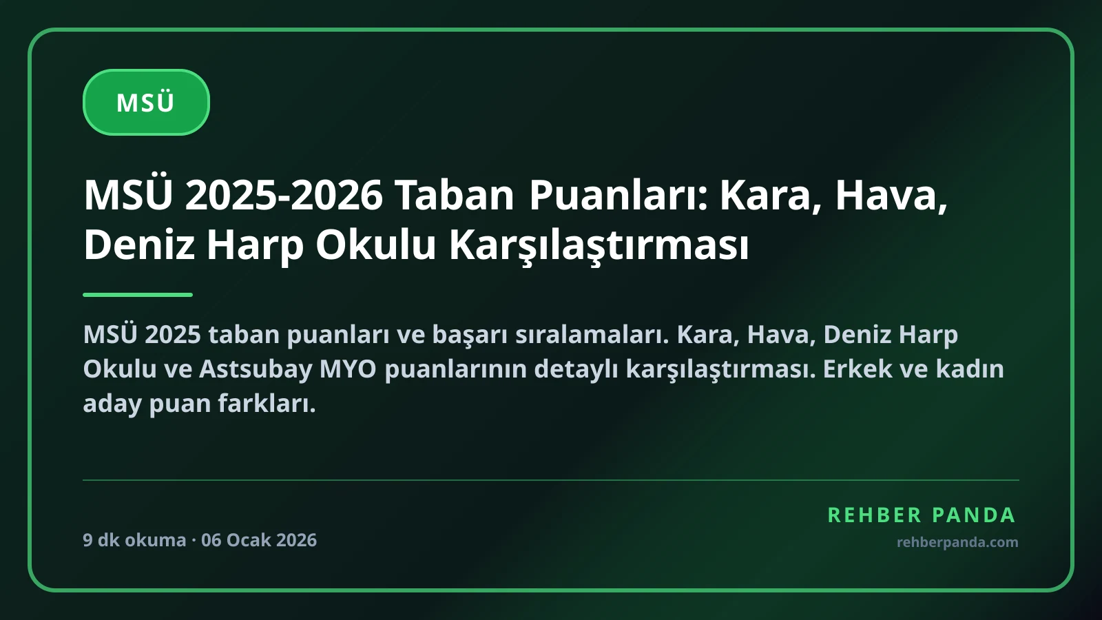 MSÜ 2025-2026 Taban Puanları: Kara, Hava, Deniz Harp Okulu Karşılaştırması