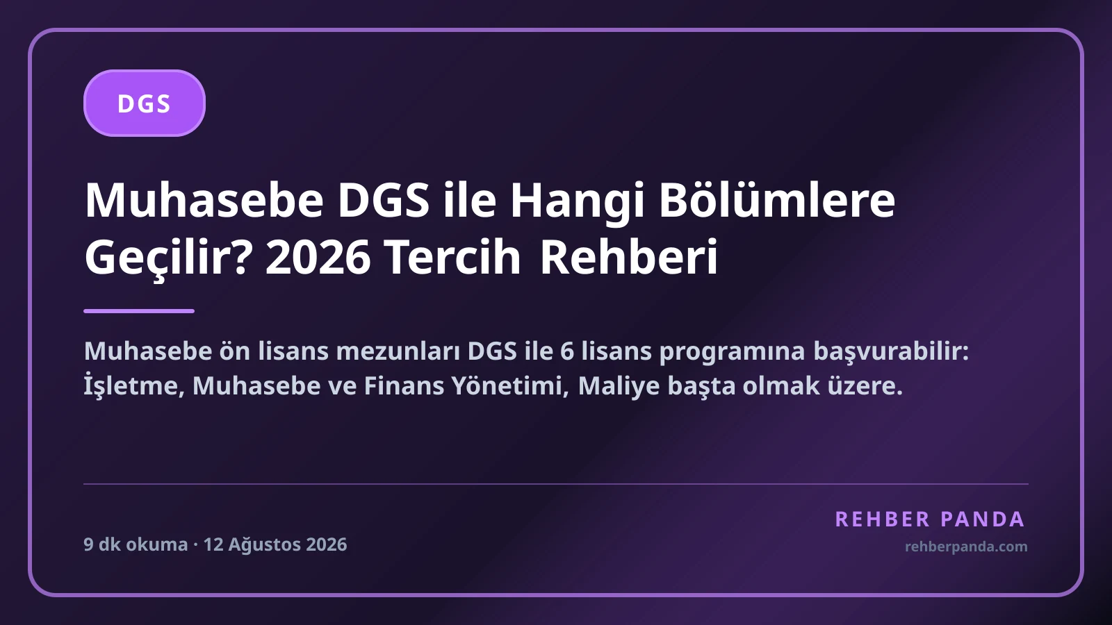 Muhasebe DGS ile Hangi Bölümlere Geçilir? 2026 Tercih Rehberi