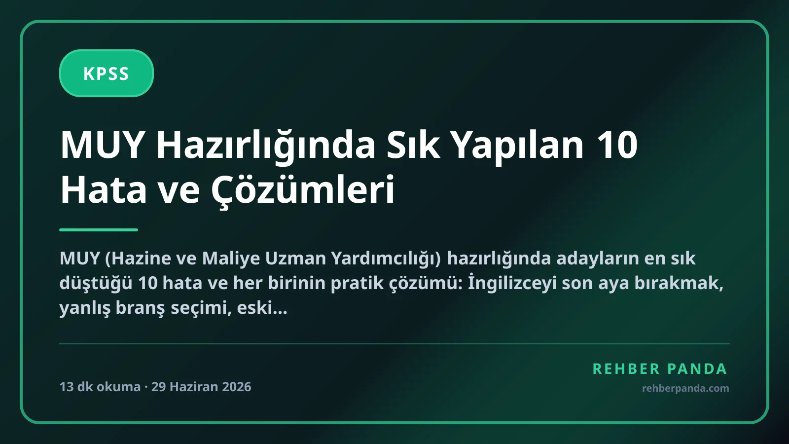 MUY Hazırlığında Sık Yapılan 10 Hata ve Çözümleri