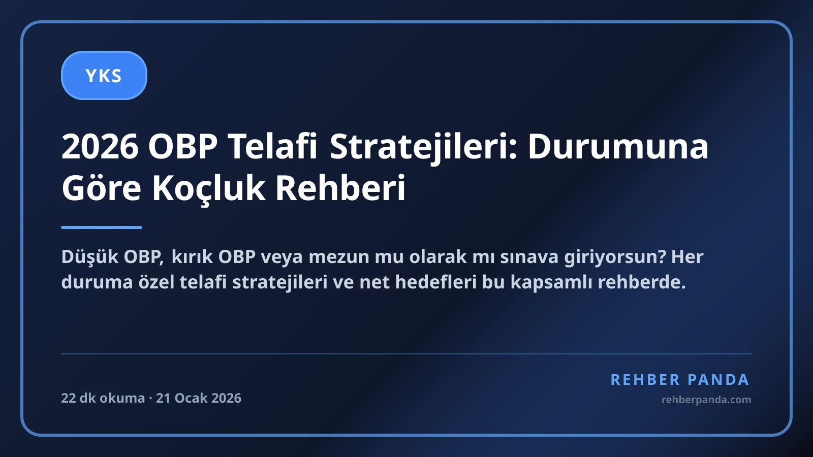 2026 OBP Telafi Stratejileri: Durumuna Göre Koçluk Rehberi