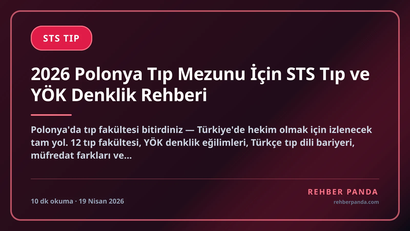 2026 Polonya Tıp Mezunu İçin STS Tıp ve YÖK Denklik Rehberi