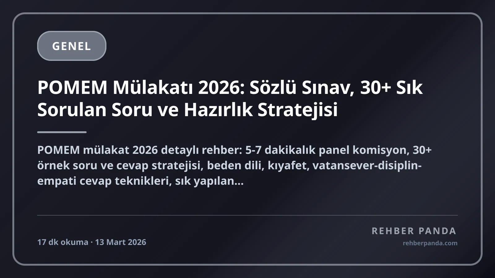 POMEM Mülakatı 2026: Sözlü Sınav, 30+ Sık Sorulan Soru ve Hazırlık Stratejisi