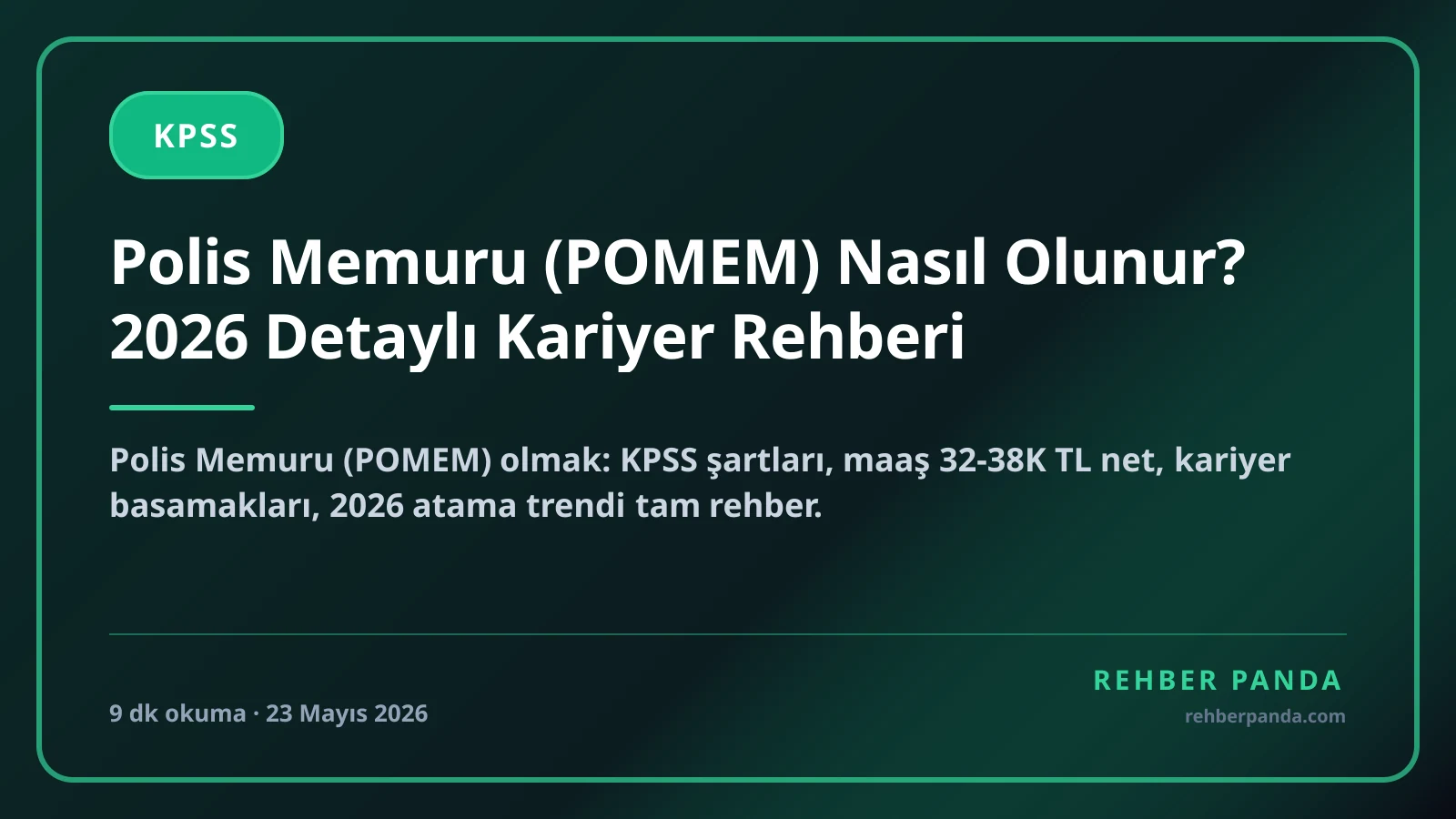 Polis Memuru (POMEM) Nasıl Olunur? 2026 Detaylı Kariyer Rehberi
