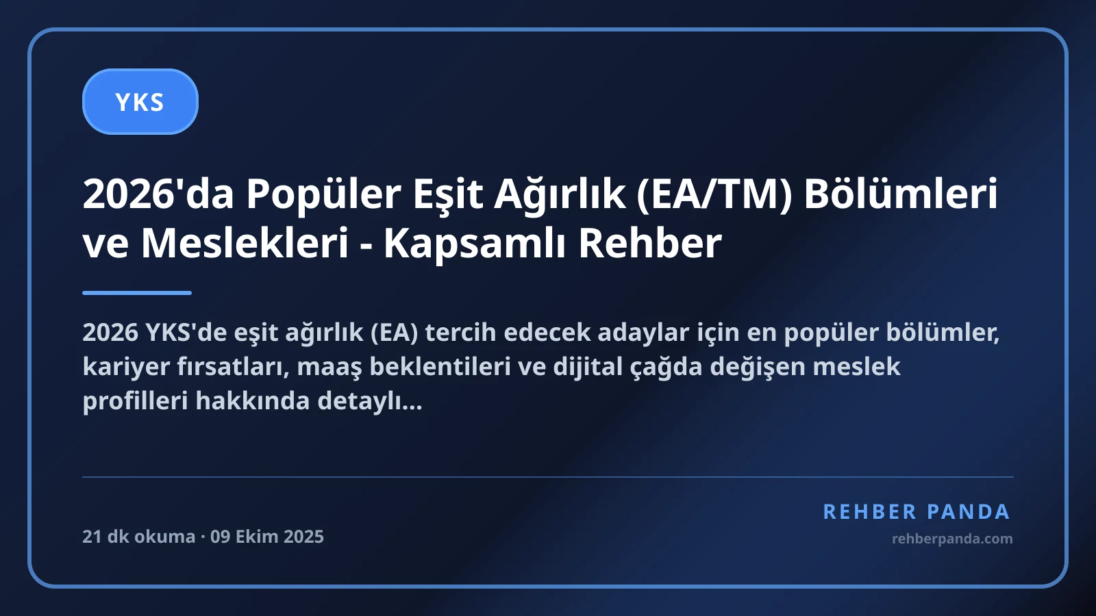 2026'da Popüler Eşit Ağırlık (EA/TM) Bölümleri ve Meslekleri - Kapsamlı Rehber