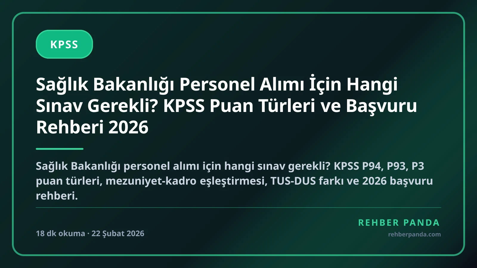 Sağlık Bakanlığı Personel Alımı İçin Hangi Sınav Gerekli? KPSS Puan Türleri ve Başvuru Rehberi 2026