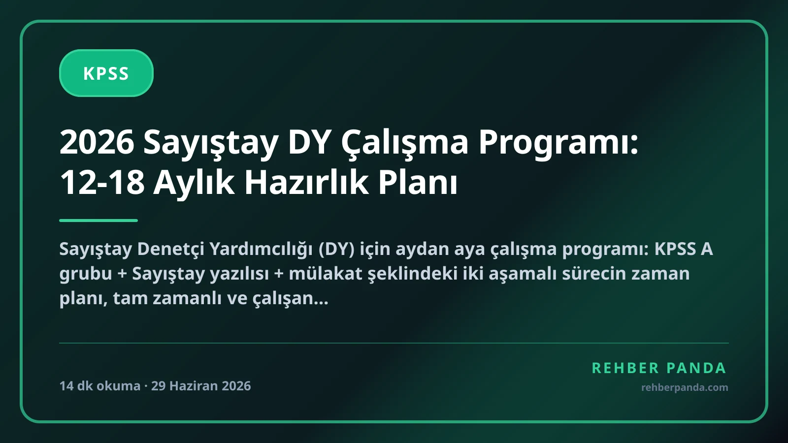 2026 Sayıştay DY Çalışma Programı: 12-18 Aylık Hazırlık Planı