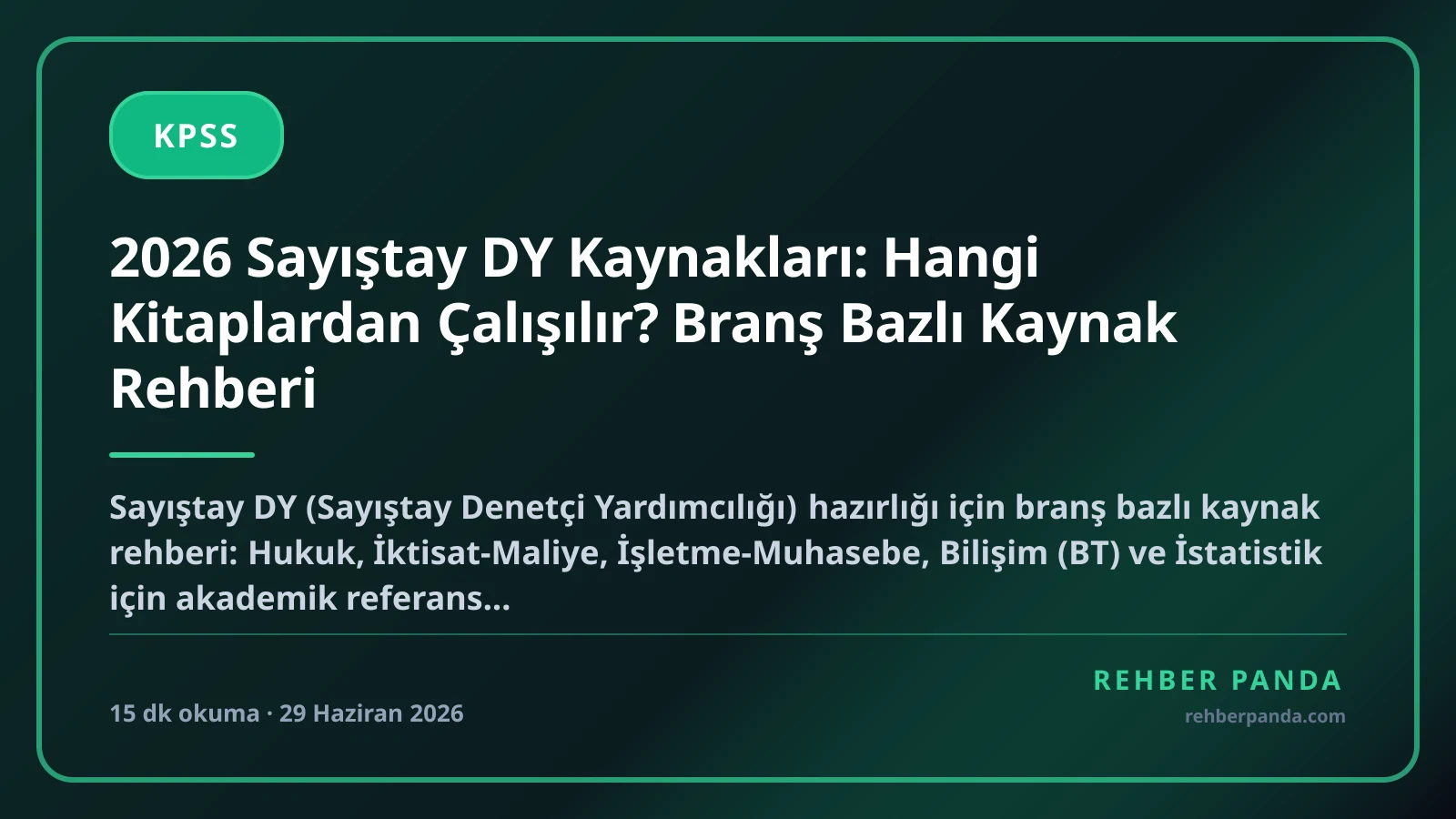 2026 Sayıştay DY Kaynakları: Hangi Kitaplardan Çalışılır? Branş Bazlı Kaynak Rehberi