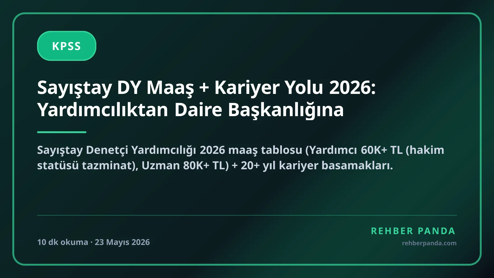 Sayıştay DY Maaş + Kariyer Yolu 2026: Yardımcılıktan Daire Başkanlığına
