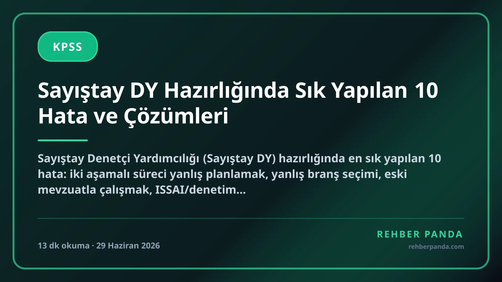 Sayıştay DY Hazırlığında Sık Yapılan 10 Hata ve Çözümleri