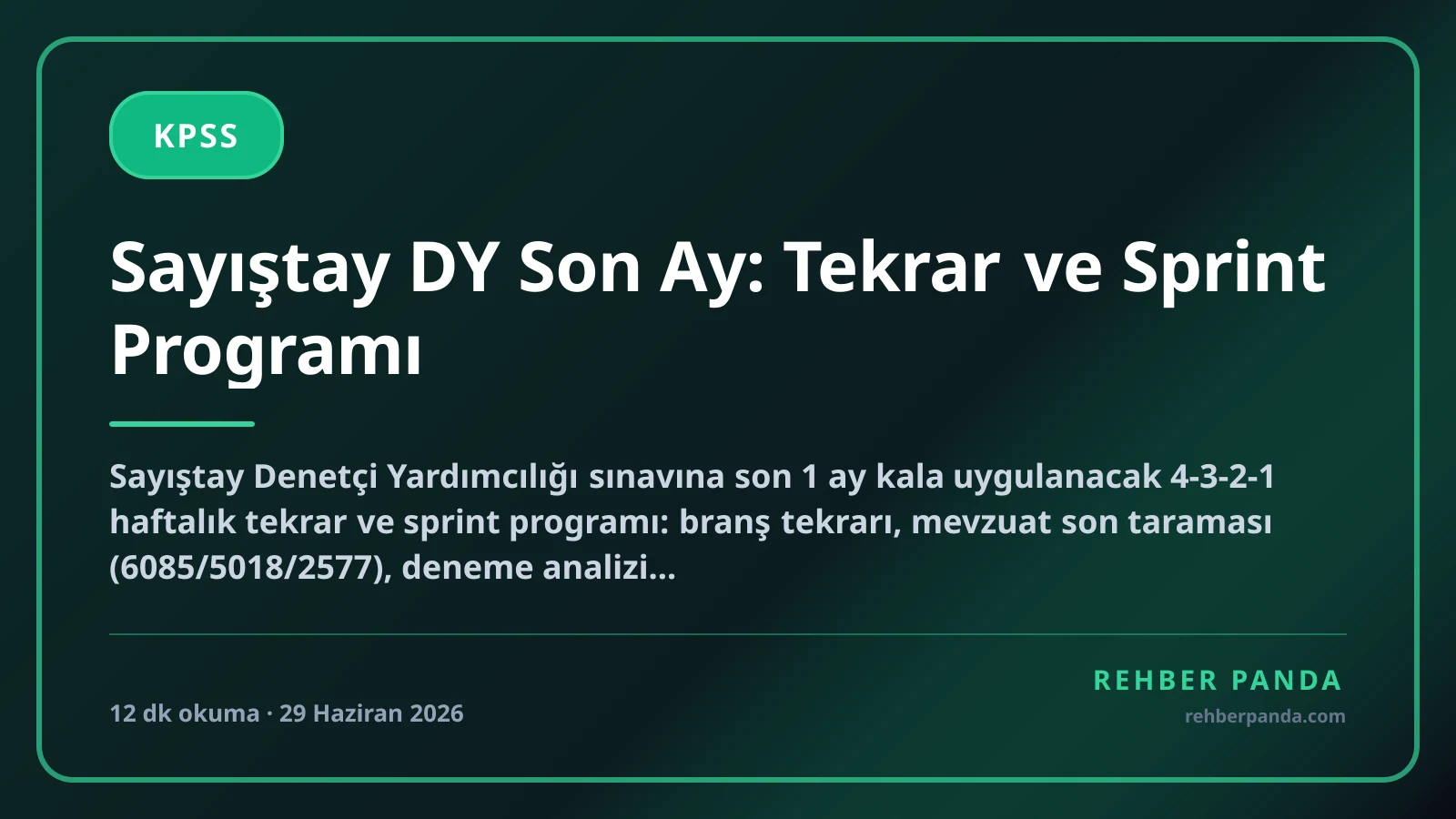 Sayıştay DY Son Ay: Tekrar ve Sprint Programı