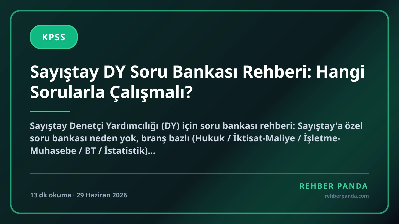 Sayıştay DY Soru Bankası Rehberi: Hangi Sorularla Çalışmalı?