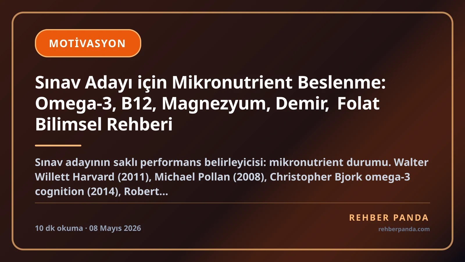 Sınav Adayı için Mikronutrient Beslenme: Omega-3, B12, Magnezyum, Demir, Folat Bilimsel Rehberi