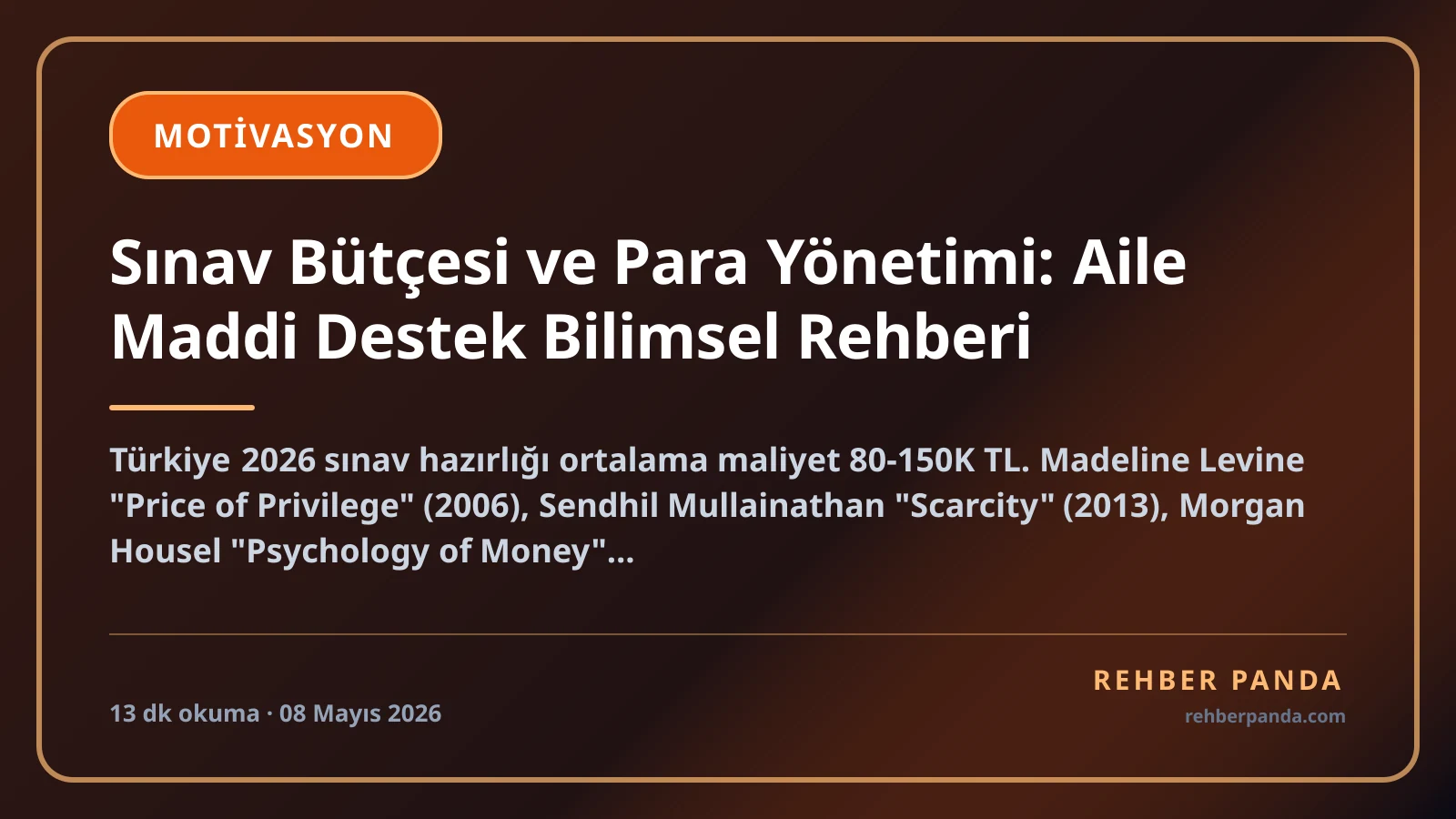 Sınav Bütçesi ve Para Yönetimi: Aile Maddi Destek Bilimsel Rehberi