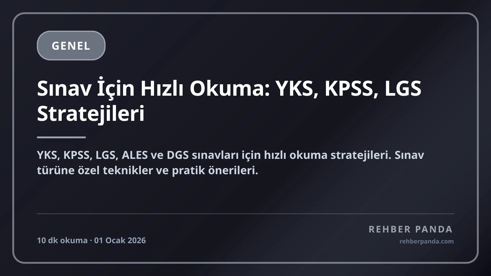 Sınav İçin Hızlı Okuma: YKS, KPSS, LGS Stratejileri