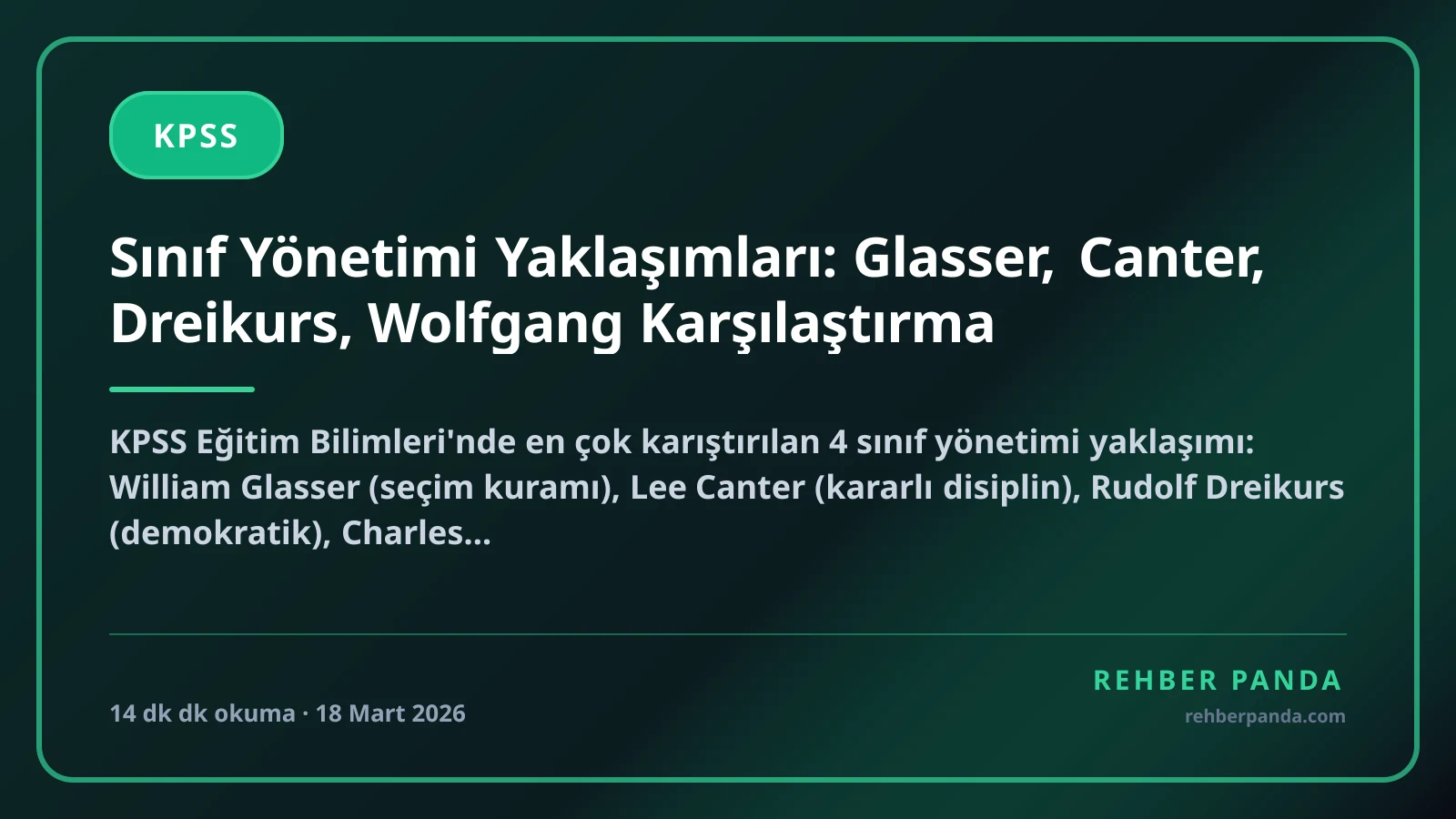 Sınıf Yönetimi Yaklaşımları: Glasser, Canter, Dreikurs, Wolfgang Karşılaştırma