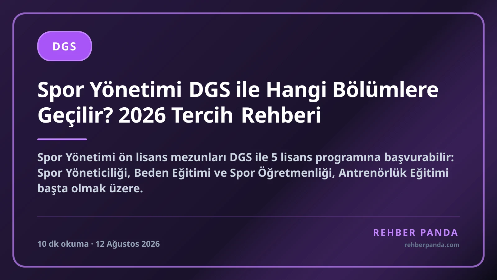 Spor Yönetimi DGS ile Hangi Bölümlere Geçilir? 2026 Tercih Rehberi