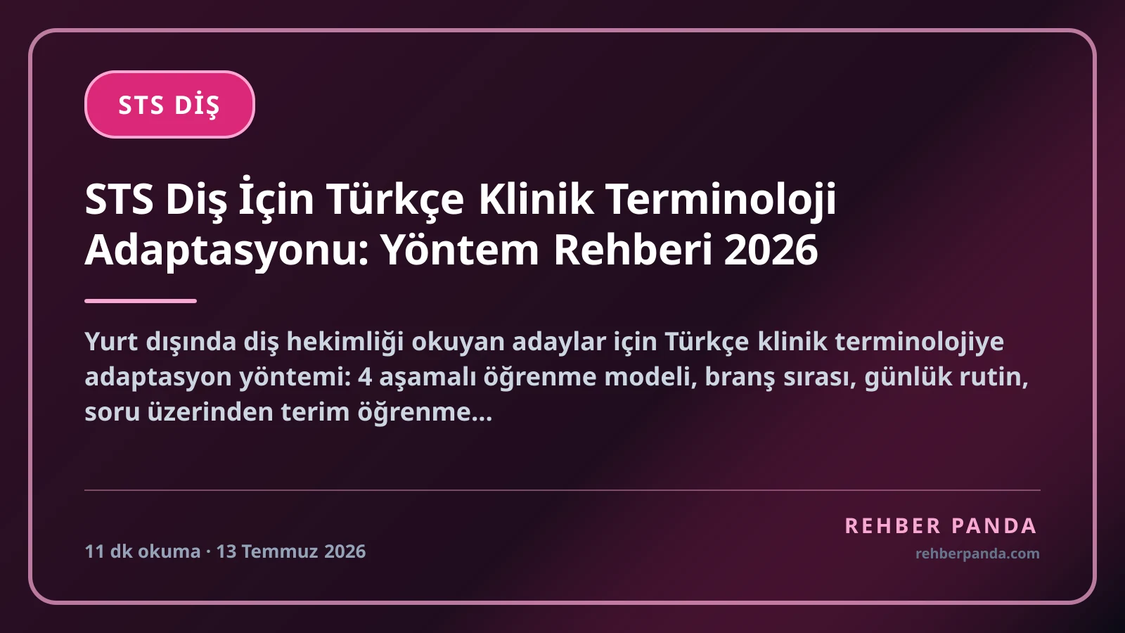 STS Diş İçin Türkçe Klinik Terminoloji Adaptasyonu: Yöntem Rehberi 2026