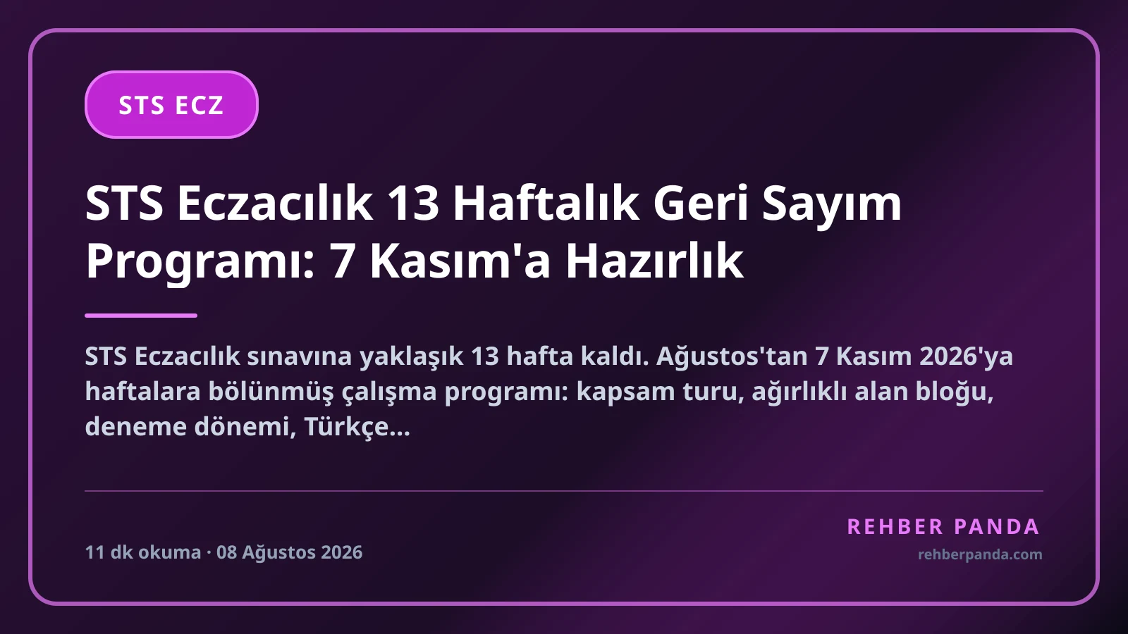 STS Eczacılık 13 Haftalık Geri Sayım Programı: 7 Kasım'a Hazırlık