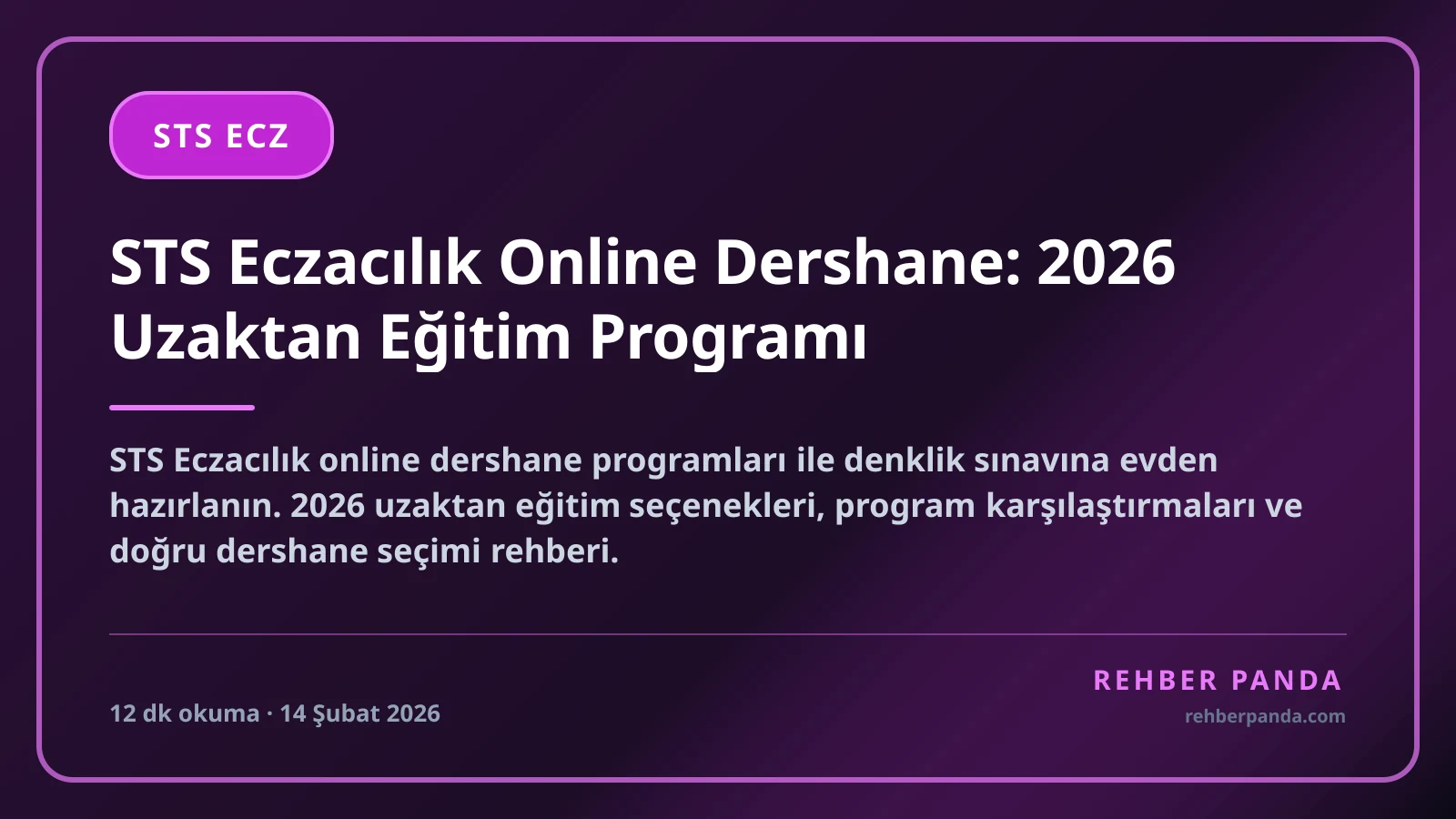 STS Eczacılık Online Dershane: 2026 Uzaktan Eğitim Programı