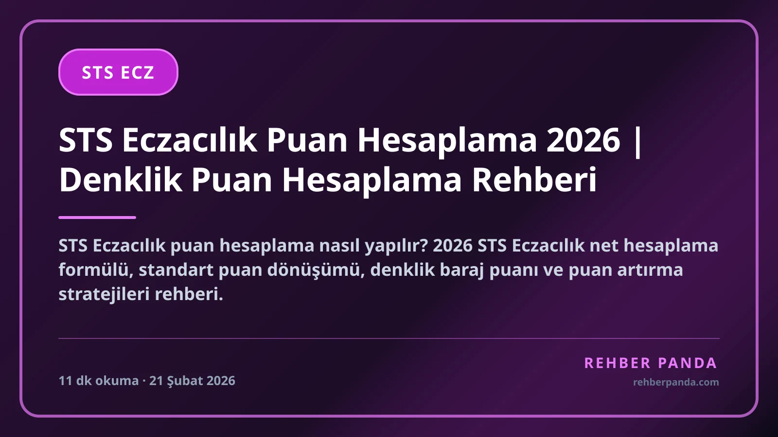 STS Eczacılık Puan Hesaplama 2026 | Denklik Puan Hesaplama Rehberi