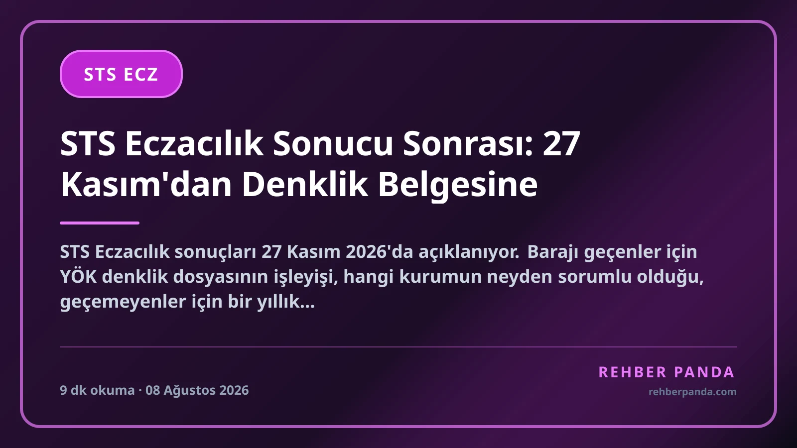 STS Eczacılık Sonucu Sonrası: 27 Kasım'dan Denklik Belgesine