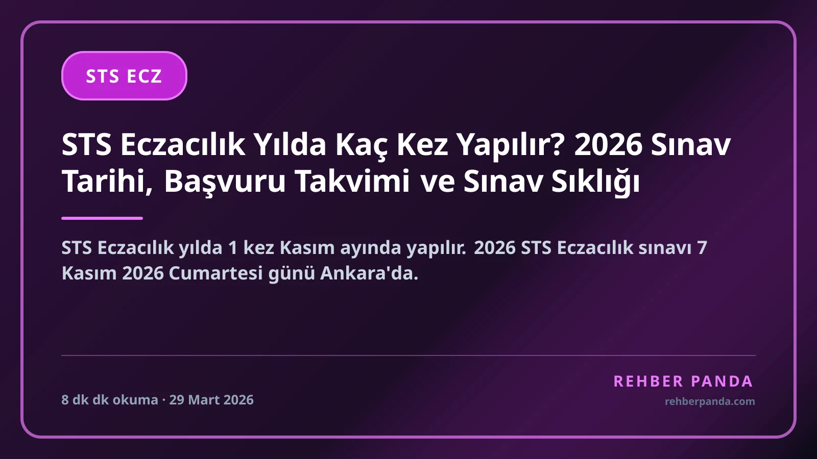 STS Eczacılık Yılda Kaç Kez Yapılır? 2026 Sınav Tarihi, Başvuru Takvimi ve Sınav Sıklığı