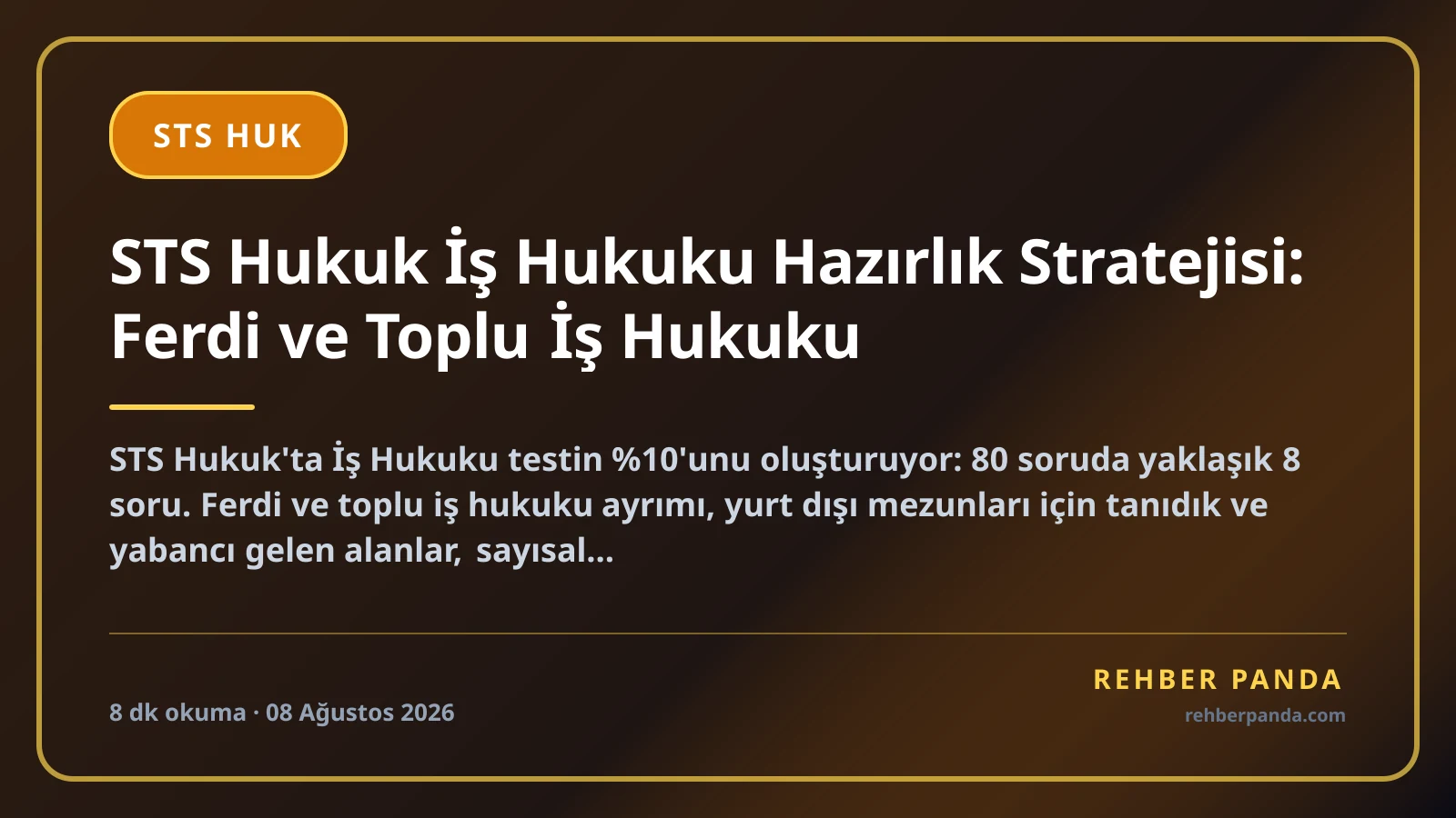 STS Hukuk İş Hukuku Hazırlık Stratejisi: Ferdi ve Toplu İş Hukuku