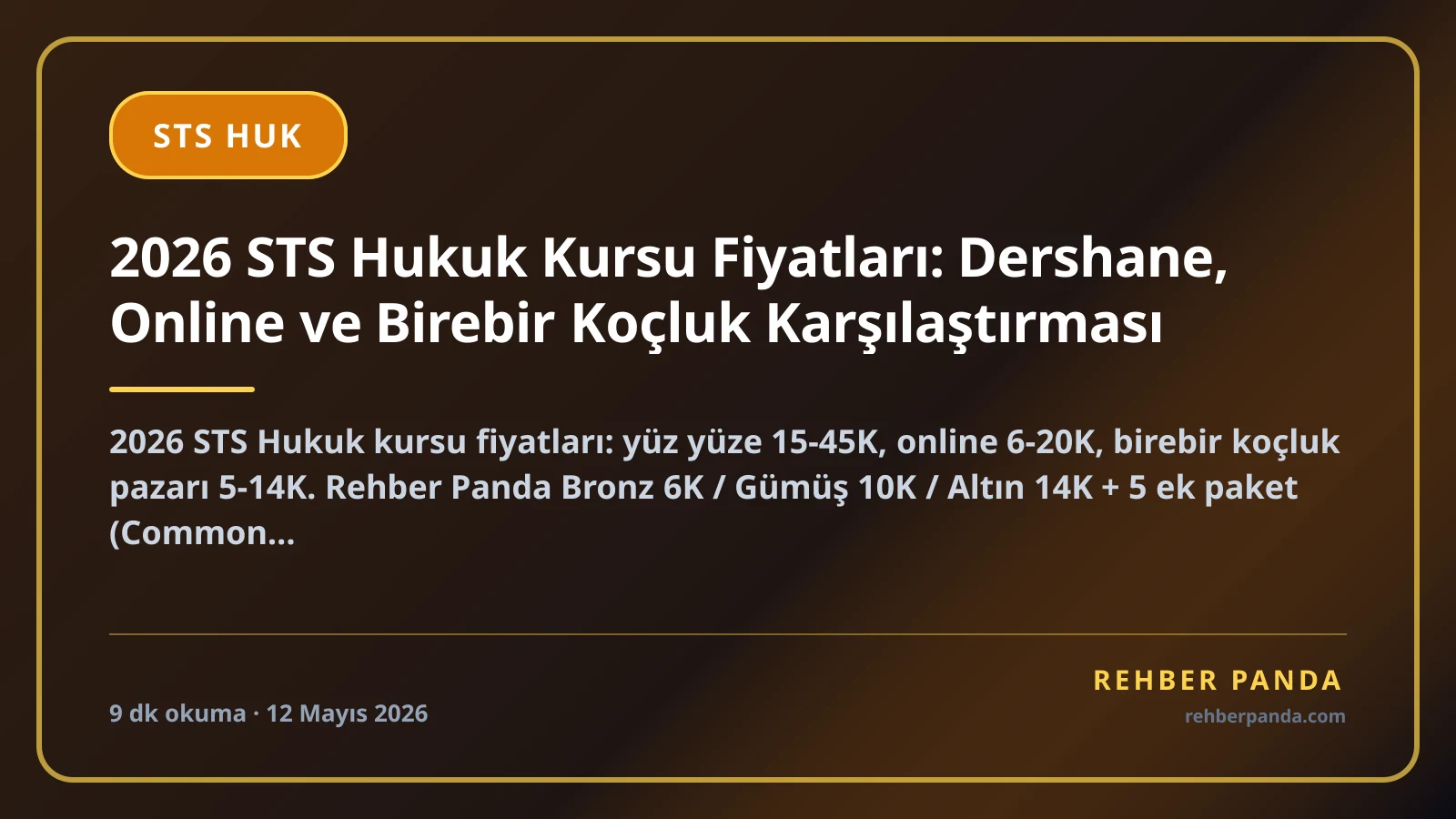 2026 STS Hukuk Kursu Fiyatları: Dershane, Online ve Birebir Koçluk Karşılaştırması