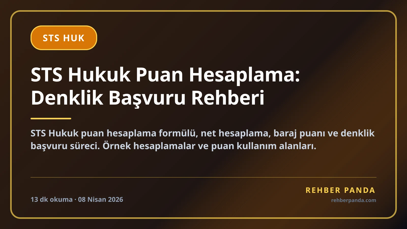 STS Hukuk Puan Hesaplama: Denklik Başvuru Rehberi