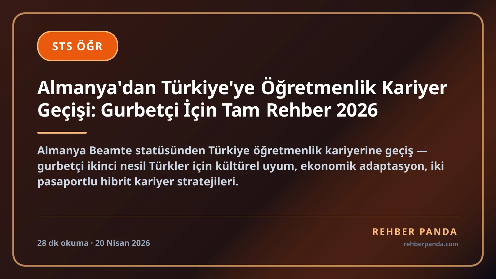 Almanya'dan Türkiye'ye Öğretmenlik Kariyer Geçişi: Gurbetçi İçin Tam Rehber 2026