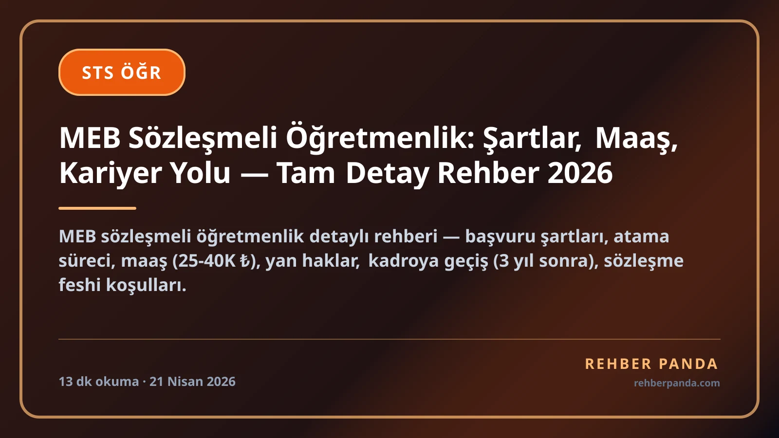 MEB Sözleşmeli Öğretmenlik: Şartlar, Maaş, Kariyer Yolu — Tam Detay Rehber 2026
