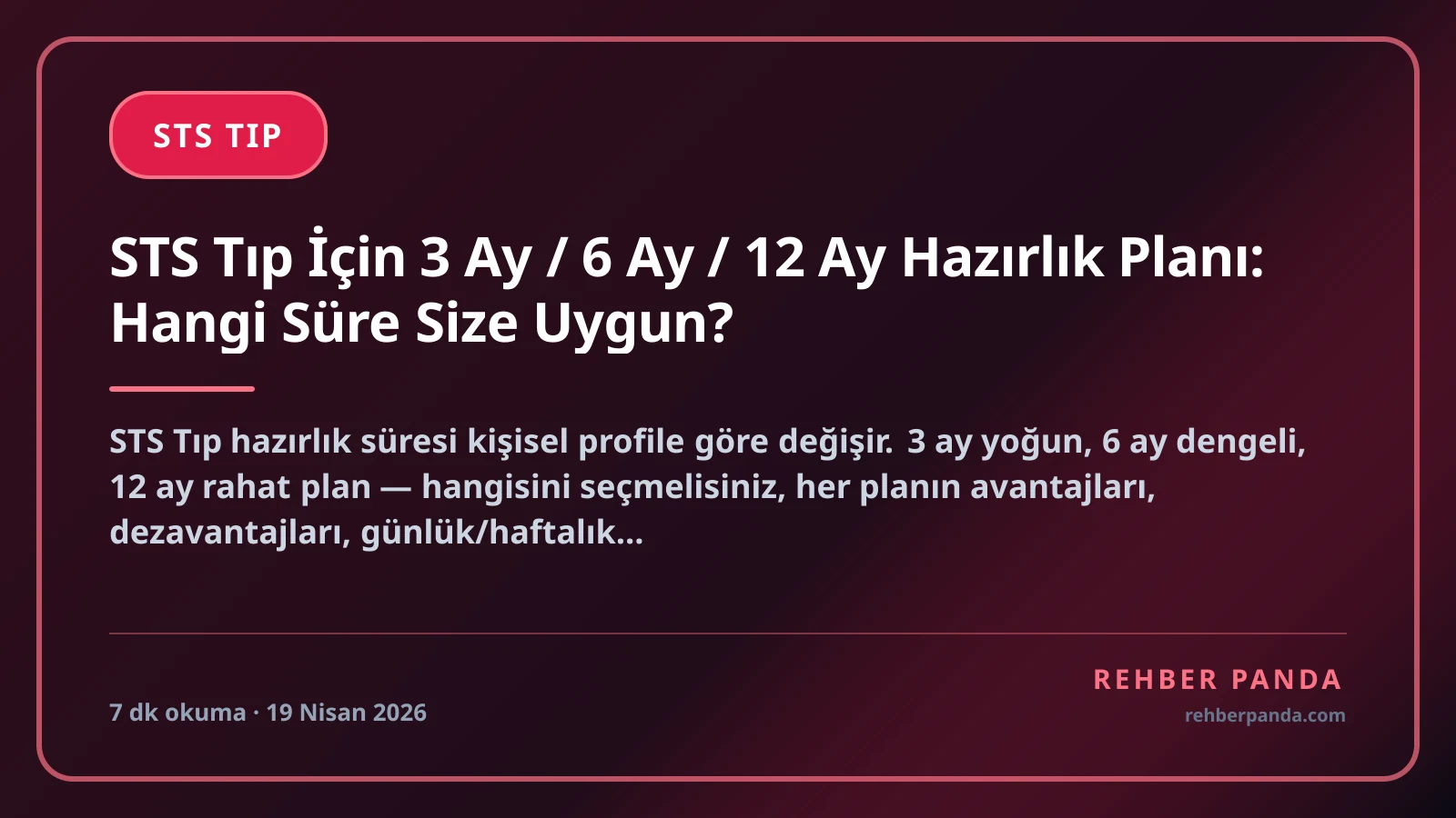 STS Tıp İçin 3 Ay / 6 Ay / 12 Ay Hazırlık Planı: Hangi Süre Size Uygun?