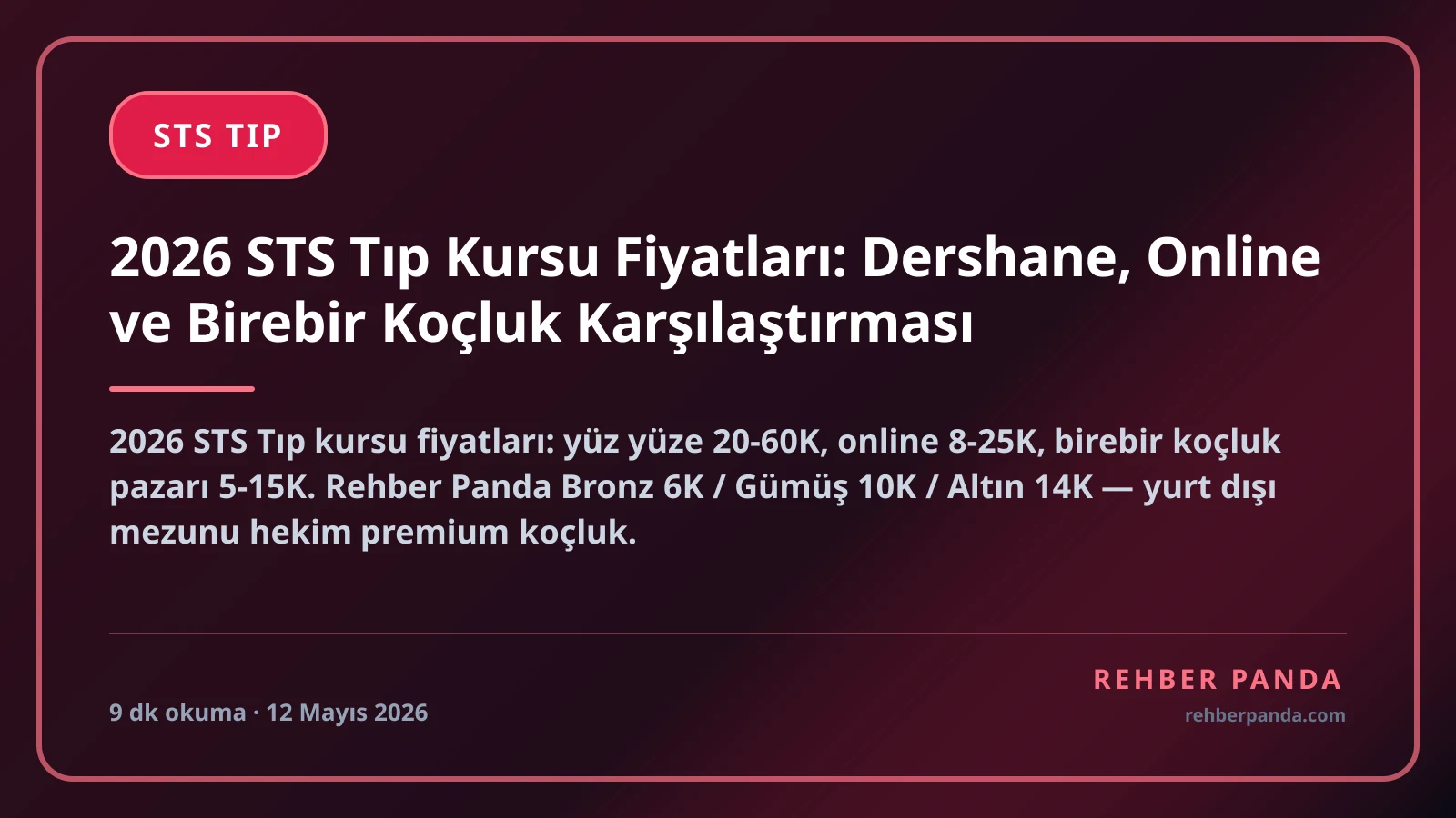 2026 STS Tıp Kursu Fiyatları: Dershane, Online ve Birebir Koçluk Karşılaştırması