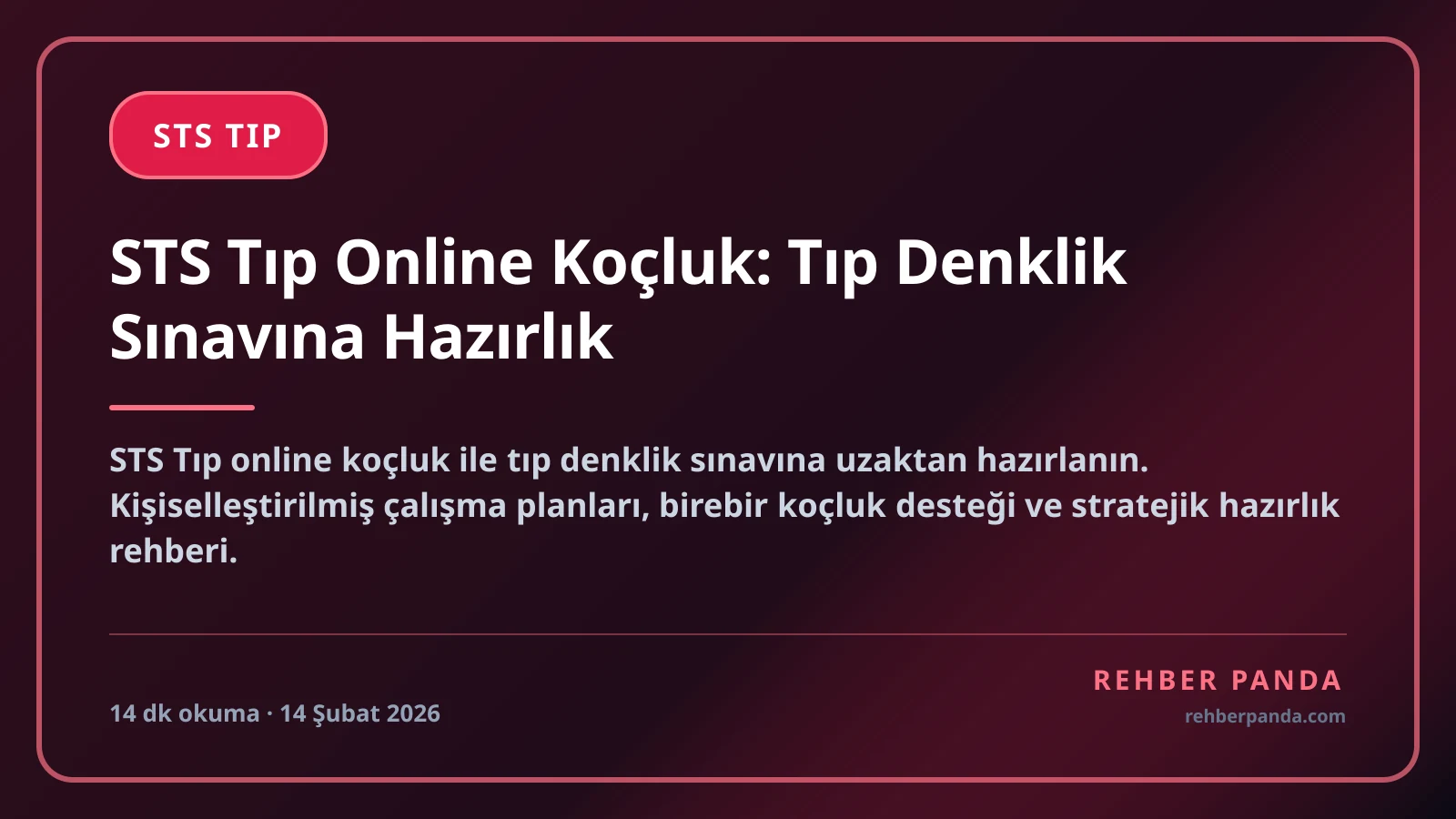 STS Tıp Online Koçluk: Tıp Denklik Sınavına Hazırlık