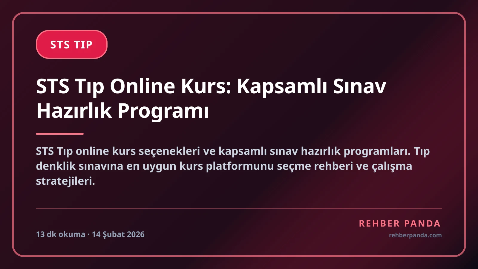 STS Tıp Online Kurs: Kapsamlı Sınav Hazırlık Programı